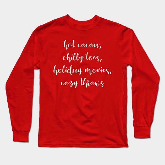 Holiday Poem in White Script Long Sleeve T-Shirt by Whoopsidoodle
